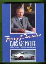 Ferry Porsche: Cars are my life