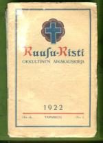 Ruusu-Risti - Okkultinen aikakauskirja 1/1922