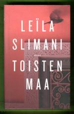 Toisten maa - Ensimmäinen osa: Sotaa, sotaa, sotaa