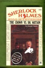 Sherlock Holmes Solo Mysteries - The Crown Vs. Dr. Watson