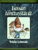 Isoisän tonttuystävät