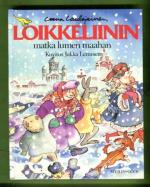 Loikkeliinin matka lumen maahan
