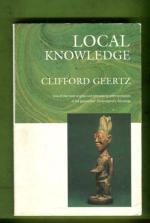 Local Knowledge - Further Essays in Interpretive Anthropology