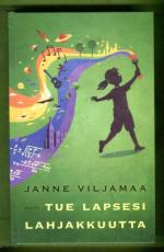 Tue lapsesi lahjakkuutta