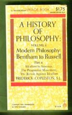 A History of Philosophy Volume 8 - Modern Philosophy: Bentham to Russell - Part 2