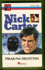 Nick Carter 216 - Pikajuna Helvettiin