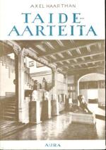 Taideaarteita - Värin ja muodon mestareita Turun Taidemuseon kokoelmista