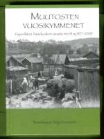 Muutosten vuosikymmenet - Paperiliiton Äänekosken osasto nro 13 ry 1977-2005
