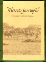 ''Herrat ja myä'' - Hollolan kotiseutukirja I