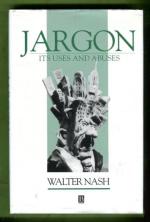 Jargon - Its Uses and Abuses