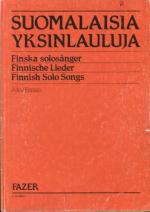 Suomalaisia yksinlauluja / Finska solosånger / Finnische Lieder / Finnish Solo Songs (Alto/Basso)