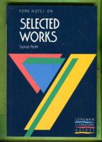 York Notes on Selected Works (of Sylvia Plath)