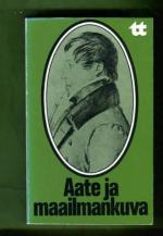 Aate ja maailmankuva - Suomen filosofista perintöä keskiajalta vuosisadallemme