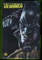 DC Comics - The Art of Lee Bermejo