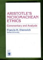 Aristotle´s Nichomachean Ethics - Commentary and Analysis