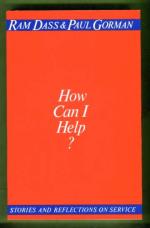 How Can I Help? - Stories and Reflections on Service