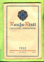 Ruusu-Risti - Okkultinen aikakauskirja 6/1922