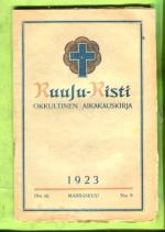 Ruusu-Risti - Okkultinen aikakauskirja 9/1923