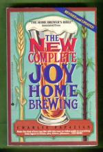 The New Complete Joy of Home Brewing