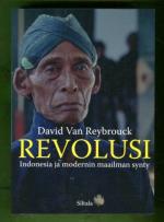 Revolusi - Indonesia ja modernin maailman synty