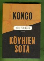 Kongo / Köyhien sota - Kaksi kertomusta