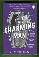 This Charming Man (The Stranger Times #2)
