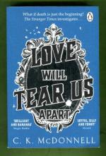 Love Will Tear Us Apart (The Stranger Times #3)