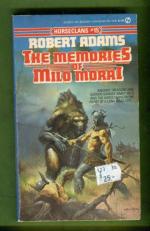 The Memories of Milo Morai (Horseclans #15)