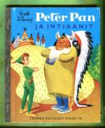 Tammen kultaiset kirjat 19 - Peter Pan ja intiaanit