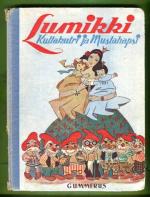 Lumikki - Kultakutri ja Mustahapsi