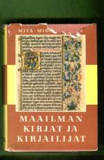 Mitä-Missä-Milloin - Maailman kirjat ja kirjailijat