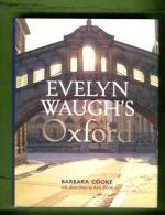 Evelyn Waugh's Oxford 1922-1966