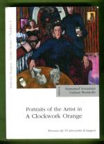 Portraits of the Artist in A Clockwork Orange