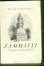 Sammatti - kuvauksia sen ja lähiseudun luonnosta, historiasta, Elias Lönnrotista y. m.