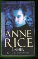 Lasher (Lives of the Mayfair Witches #2)