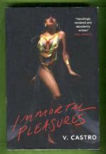 Immortal Pleasures