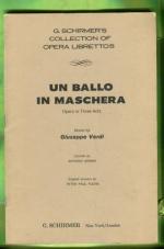 Un Ballo in Maschera - Opera in Three Acts