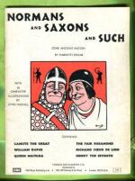 Normans and Saxons and Such - Some Ancient History by Marriott Edgar