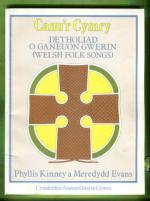 Canu'r Cymry - Detholiad o ganeuon gwerin (Welsh Folk Songs)