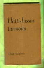 Valikoima Nätti-Jussin tarinoita