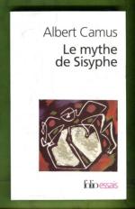 Le mythe de Sisyphe - Essai sur l'absurde