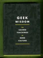 Geek Wisdom - The Sacred Teachings of Nerd Culture