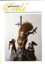 Salvador Dalí - Grafiikkaa ja pienoisveistoksia Erkki Paanasen yksityiskokoelmasta
