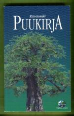 Puukirja - Puut osaratkaisuna maailman nälän ja ilmastonmuutosten ongelmiin
