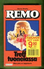 Remo 58 - Treffit tuonelassa
