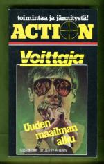 Action 5 - Voittaja: Uuden maailman alku
