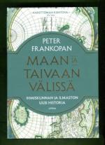 Maan ja taivaan välissä - Ihmiskunnan ja ilmaston uusi historia