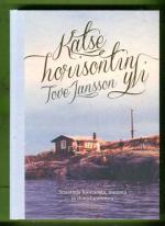 Katse horisontin yli - Sitaatteja luonnosta, merestä ja ihmisluonnosta
