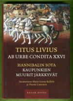 Ab urbe condita XXVI - Hannibalin sota - Kaupunkien muurit järkkyvät