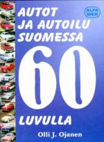 Autot ja autoilu Suomessa 60-luvulla
